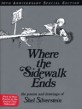 Where the Sidewalk Ends: Poems & Drawings (-30th Anniversa)