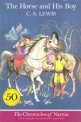 The Horse and His Boy (Paperback) 3 (The Chronicles of Narnia #3)