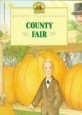 County Fair (Paperback) - Adapted from the Little House Books by Laura Ingalls Wilder