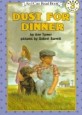 Dust for Dinner (Paperback, Reprint)