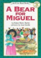 A Bear for Miguel (Paperback, Reprint)