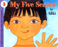 My Five Senses (페이퍼백) (Lets-Read-And-Find-Out Science: Stage 1)