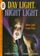 Day Light, Night Light: Where Light Comes from (Paperback)