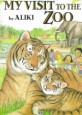 My Visit to the Zoo (Paperback)