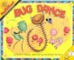 Bug Dance : Directions