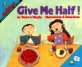 Give Me Half! : Understanding Halves