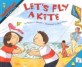 Let's Fly a Kite (Paperback) - Mathstart