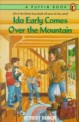 Ida Early Comes Over the Mountain (Paperback)