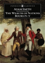 (The)Wealth of nations. Books IV-V