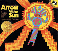 Arrow to the Sun : (A) pueblo Indian Tale