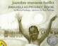 Jambo Means Hello : Swahili alphabet book