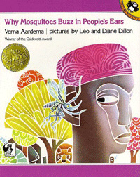 Why mosquitoes buzz in people's ears : a West African tale 