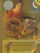 Rumpelstiltskin: from the German of the Brothers Grimm