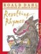 Revolting Rhymes (Paperback, Reprint)