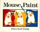 Mouse Paint (Board Books)
