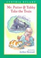 Mr. Putter and Tabby Take the Train (School & Library)