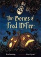 (The)bones of fred McFee