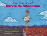 (The journey of)oliver K. woodman