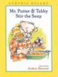 Mr. Putter and Tabby Stir the Soup (School & Library, 1st)