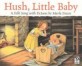 Hush little baby
