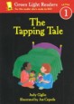 (The)tapping tale