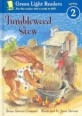 Tumbleweed Stew (School & Library, Reissue)