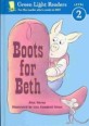 Boots for Beth (School & Library, Reissue) - Level 2