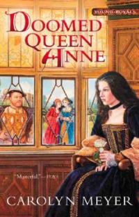 Doomed Queen Anne : (A)young royals book