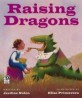 Raising Dragons (Paperback, Reprint)