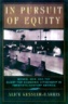 In pursuit of equity