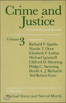 Crime and justice .3 ,An Annual Review of Research