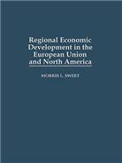 Regional economic development in the European Union and North America