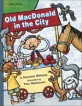 Old Macdonald in the City (Hardcover)