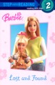 Barbie: Lost and Found (Step-Into-Reading, Step 2) (Paperback)