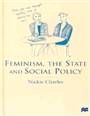 Feminism, the state and social policy