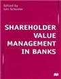 Shareholder value management in banks