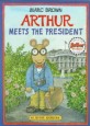 Arthurs meets the president