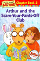 Arthur and the scare-your-pants-off club