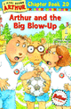 Arthur And The Big Blow-Up
