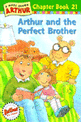 Arthur and the perfect brother
