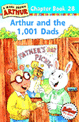 Arthur and the 1,001 dad<span>s</span>