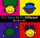 It's Okay to Be Different (Hardcover)