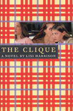 (The)Clique : a novel