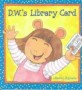 D.W.'S LIBRARY CARD