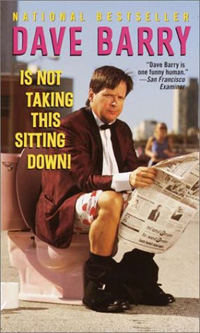 Dave Barry is not taking this sitting down!