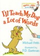 I'll Teach My Dog a Lot of Words