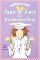 Junie B. Jones is a graduation girl