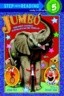 Jumbo (Paperback) - The Most Famous Elephant in the World!