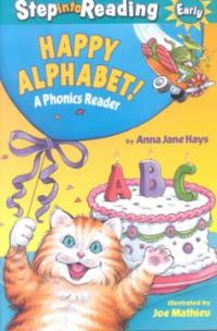 Happy alphabet!  : a phonics reader