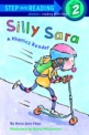 Silly Sara : (A)phonics reader